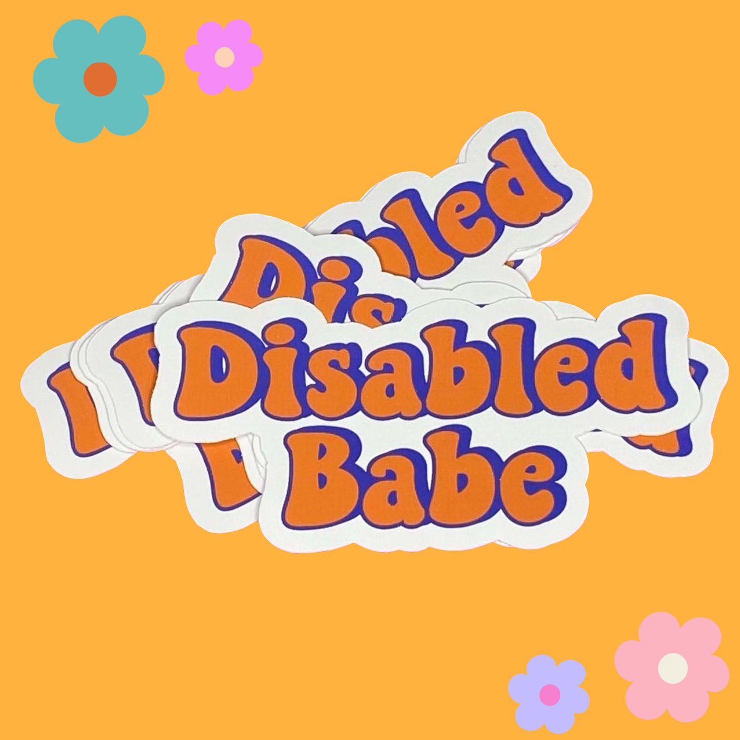 Disabled Babe // Matte Vinyl Sticker
