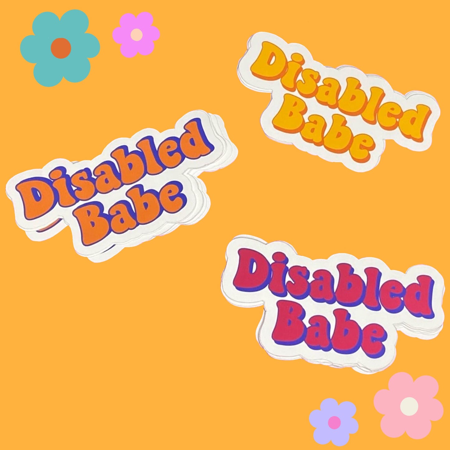 Disabled Babe // Matte Vinyl Sticker