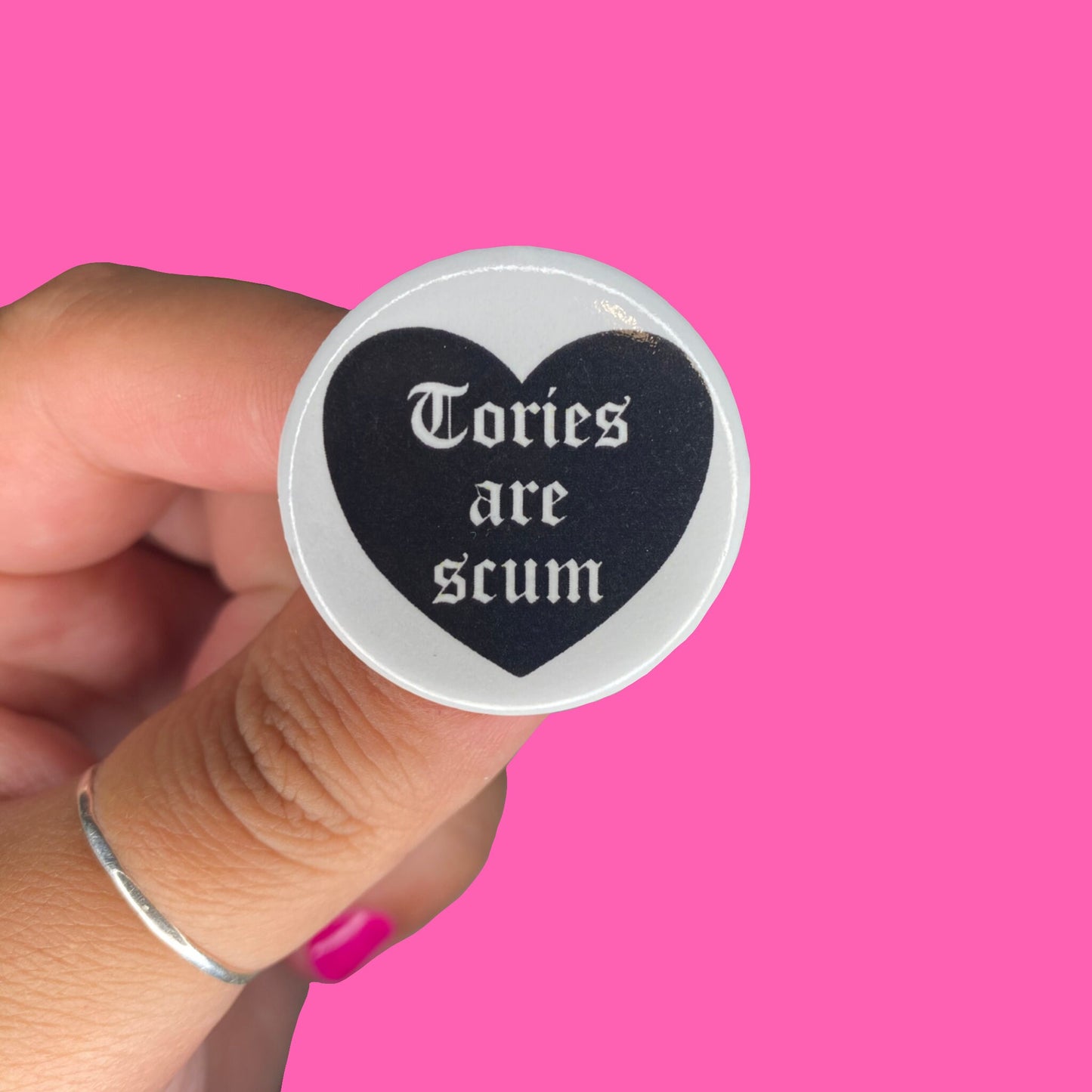 Tories are scum // Button Badge
