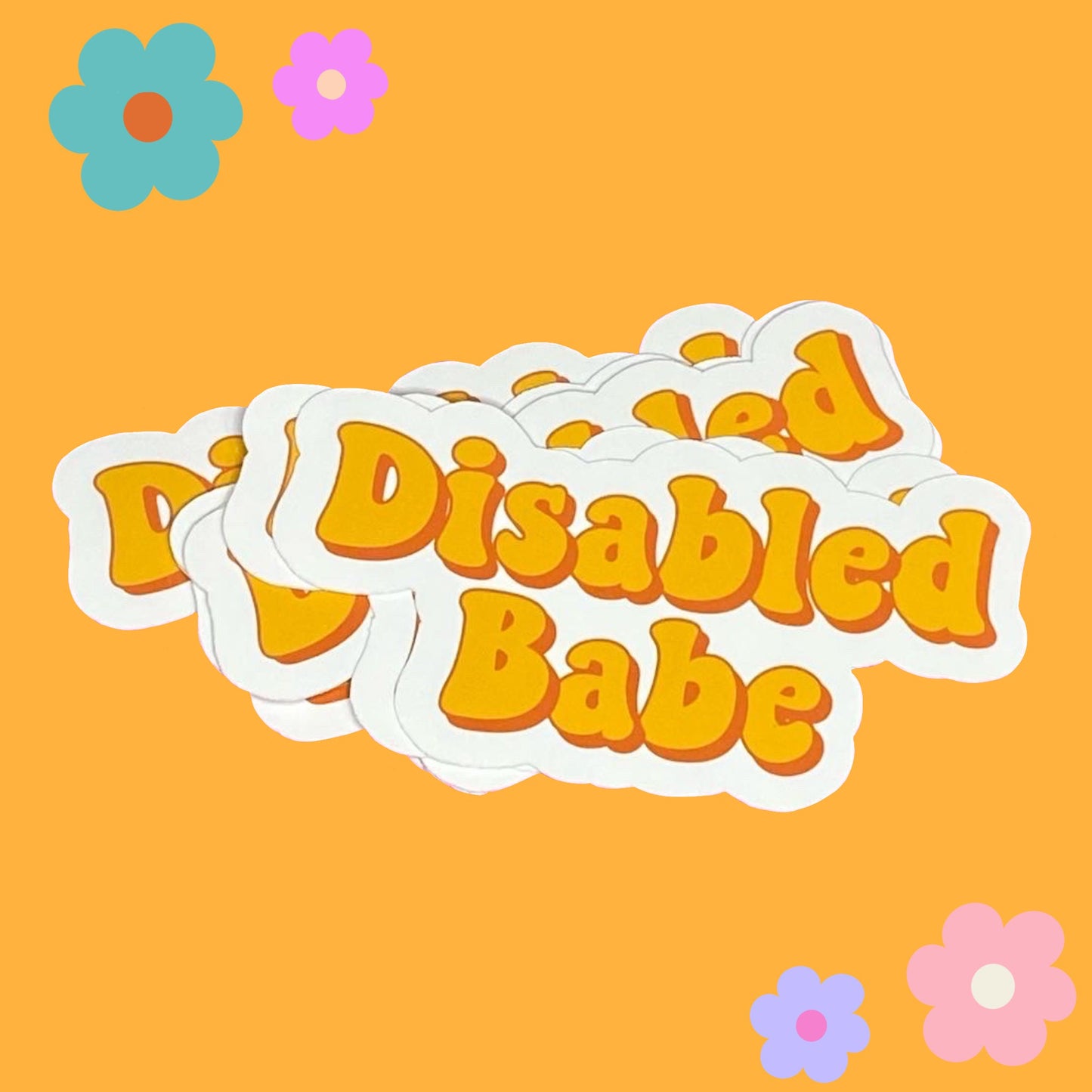 Disabled Babe // Matte Vinyl Sticker