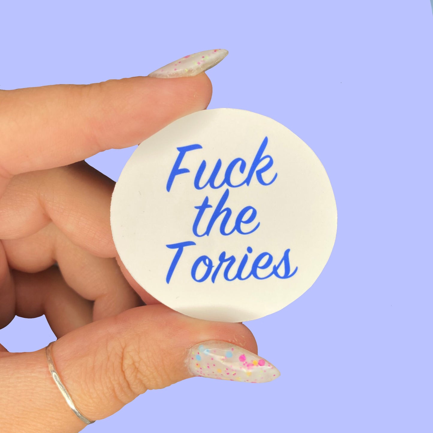 F the Tories // Matte vinyl sticker